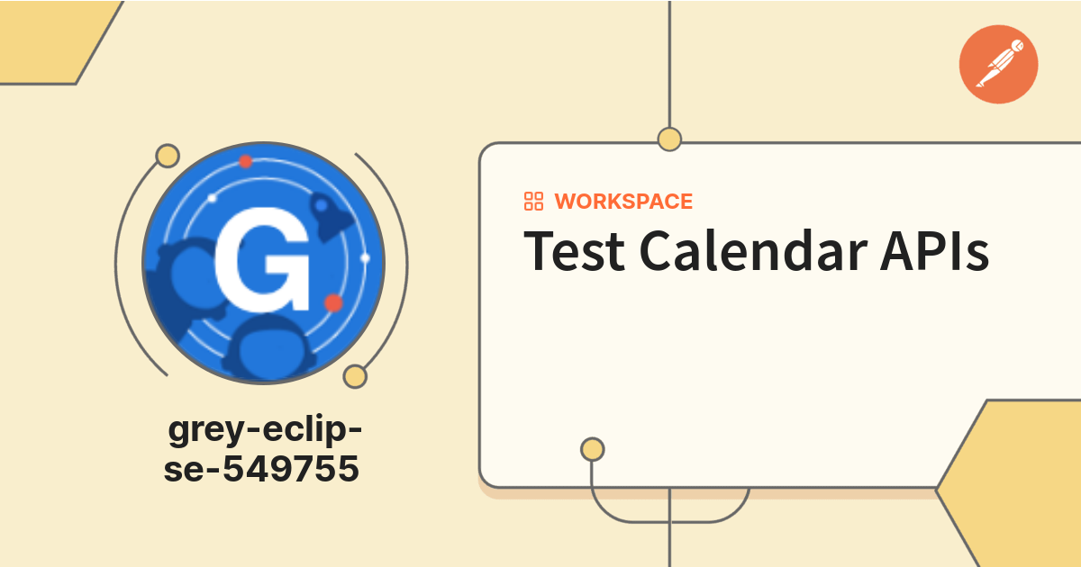Test Calendar APIs Postman API Network