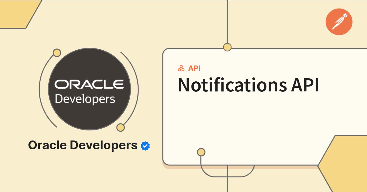 Notifications API | Oracle Cloud Infrastructure REST APIs | Postman API ...