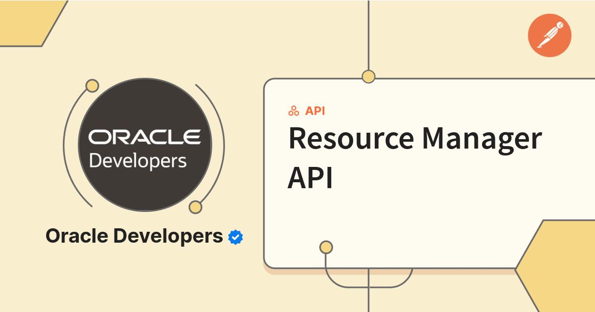 Resource Manager API | Oracle Cloud Infrastructure REST APIs | Postman ...