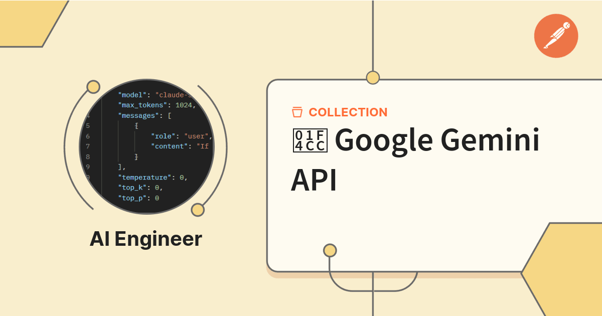📌 Google Gemini API | Documentation | Postman API Network