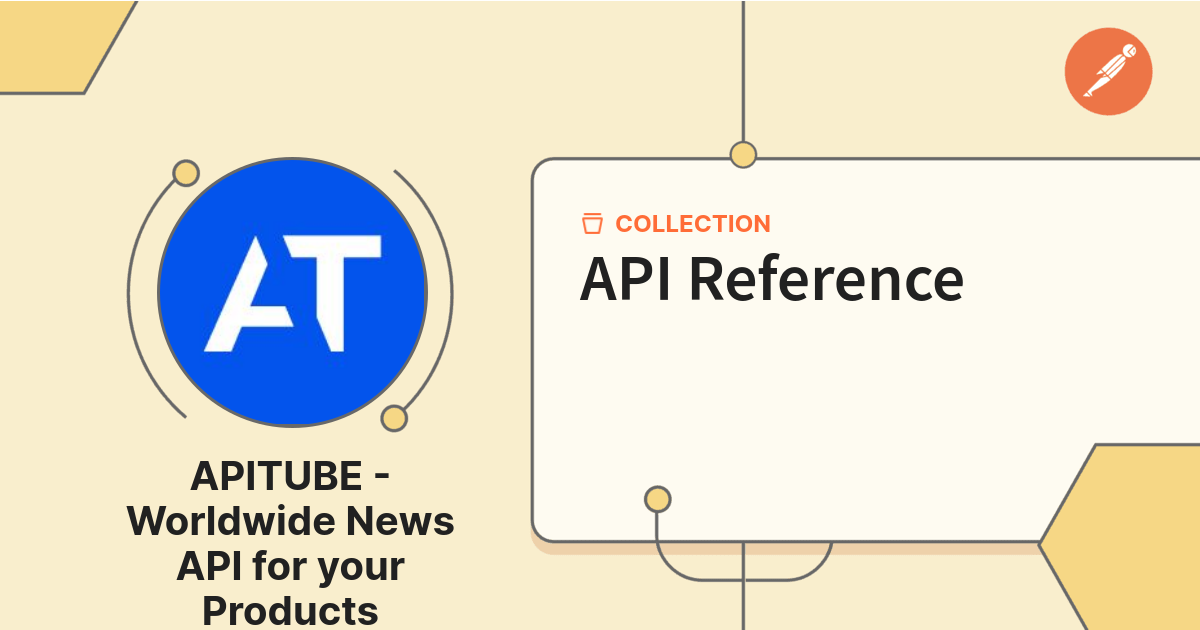 API Reference | APITUBE - Worldwide News API for your Products ...