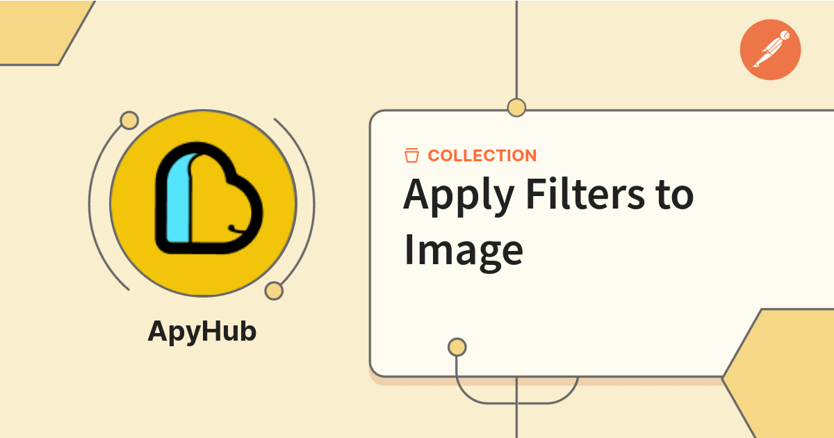 Apply Filters to Image | Documentation | Postman API Network