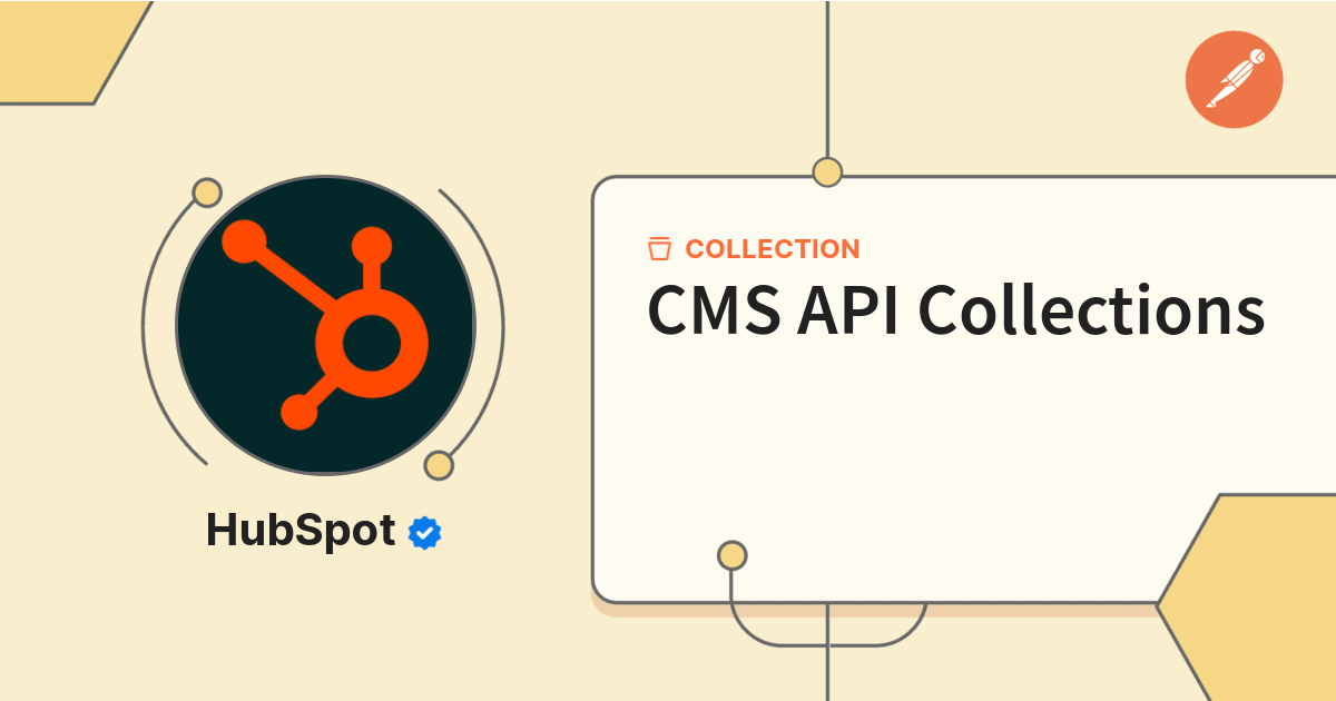 CMS API Collections | HubSpot Public API Workspace | Postman API Network