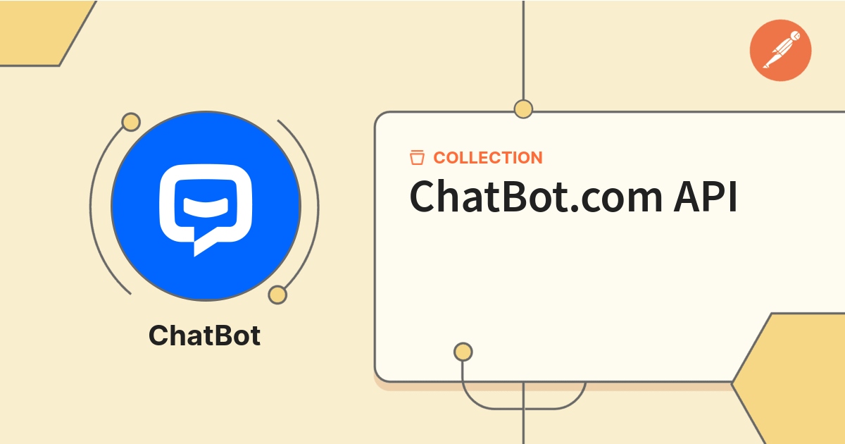Api Chatbot ChatBot.com API | Documentation | Postman API Network