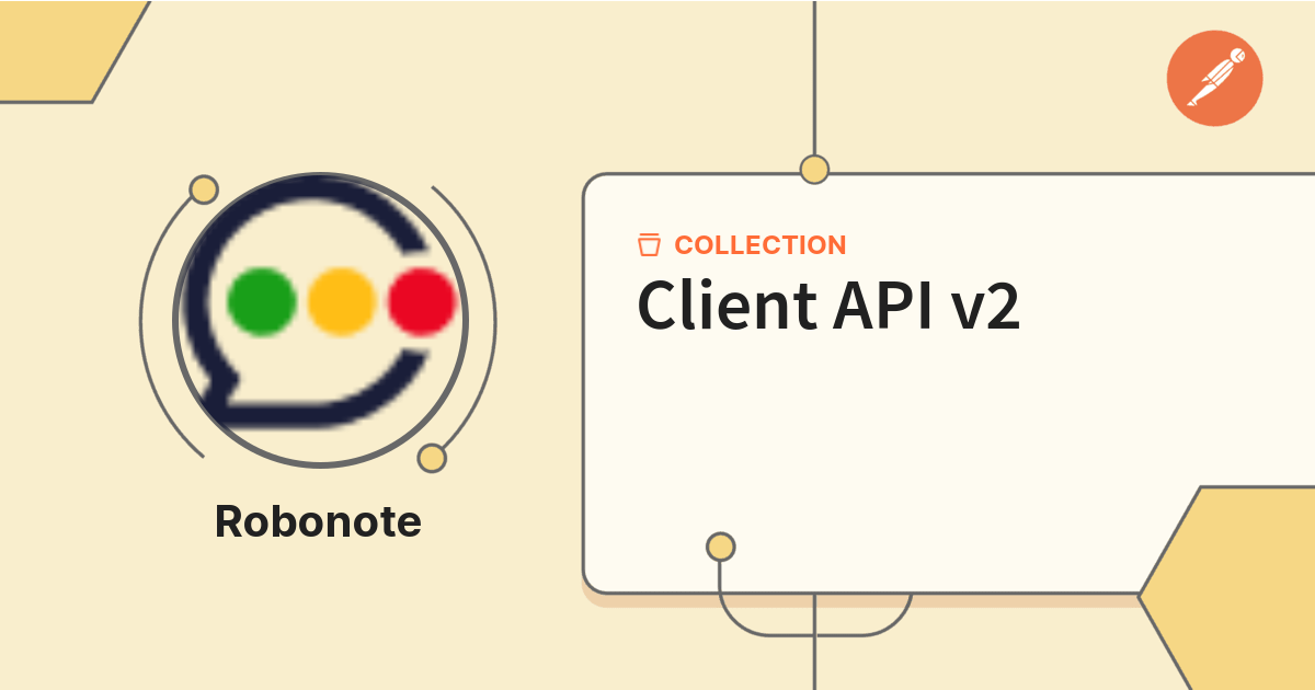 Client API v2 | Documentation | Postman API Network