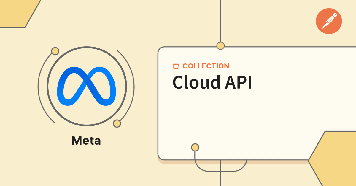 Cloud API | WhatsApp Business Platform | Postman API Network