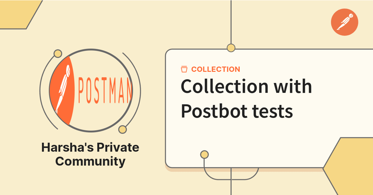 Collection with Postbot tests | New Postbot Tests | Postman API Network