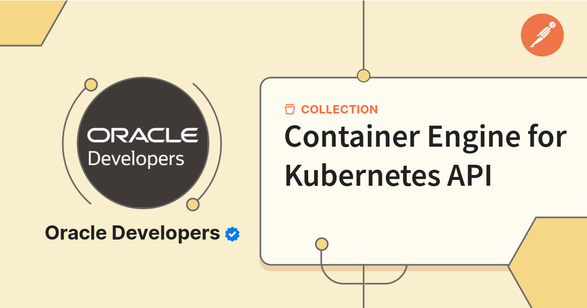 Container Engine for Kubernetes API | Documentation | Postman API Network
