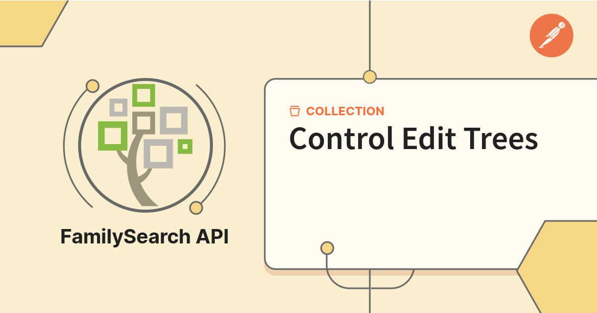 Control Edit Trees | Get Started | Postman API Network