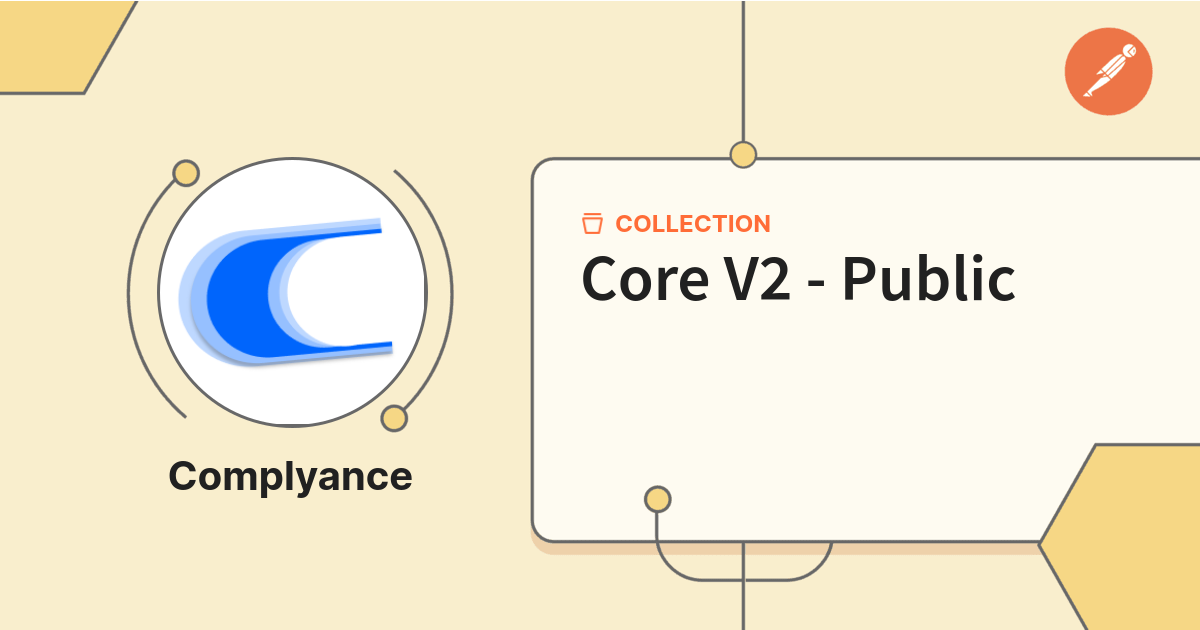 Core V2 - Public | Get Started | Postman API Network