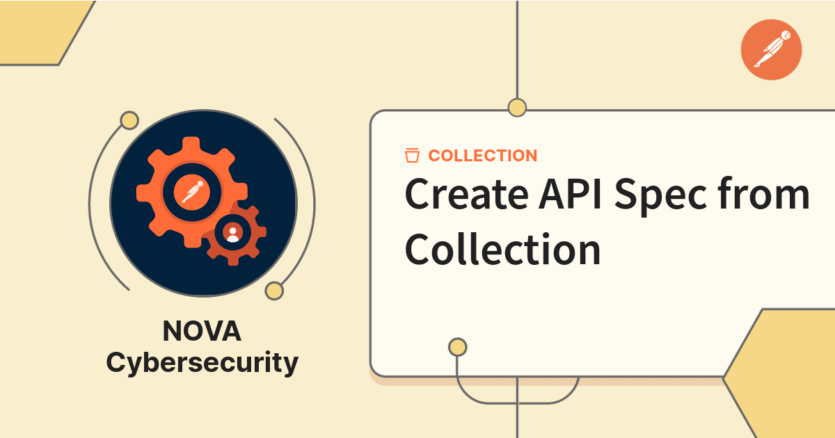 Create API Spec from Collection | Get Started | Postman API Network