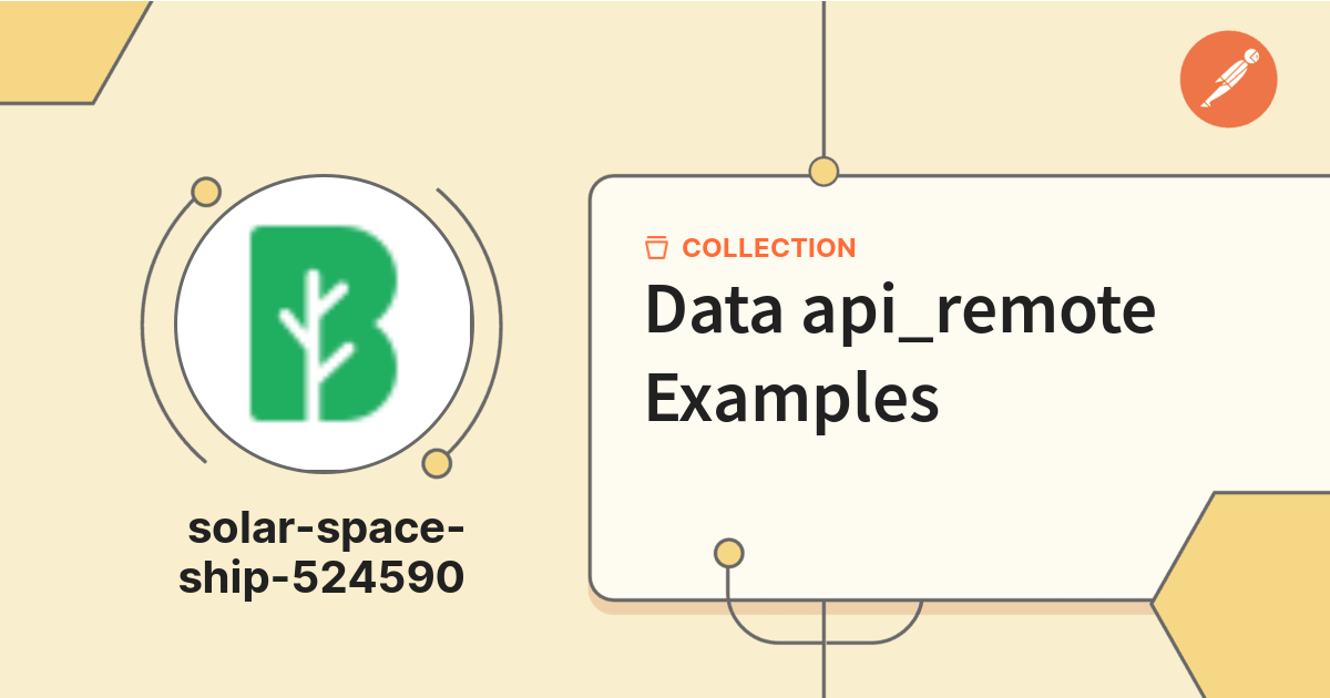 Data api_remote Examples | Get Started | Postman API Network