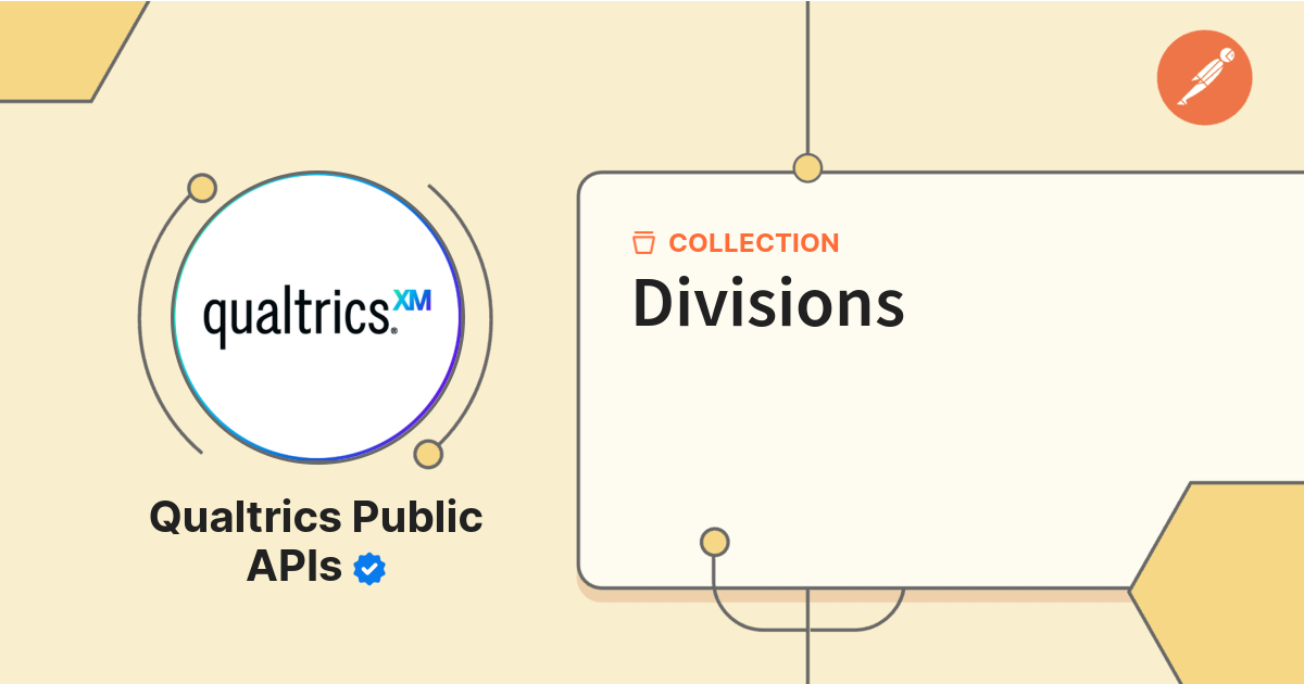 Divisions | Qualtrics Public Workspace | Postman API Network