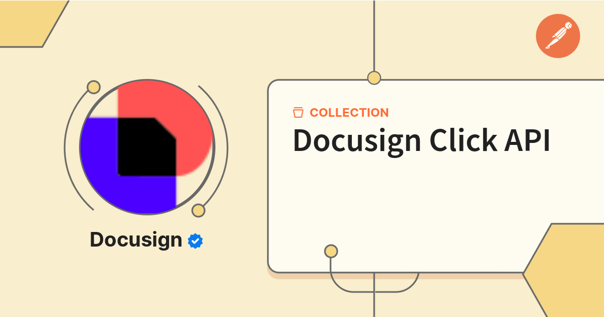 Docusign Click API | Documentation | Postman API Network