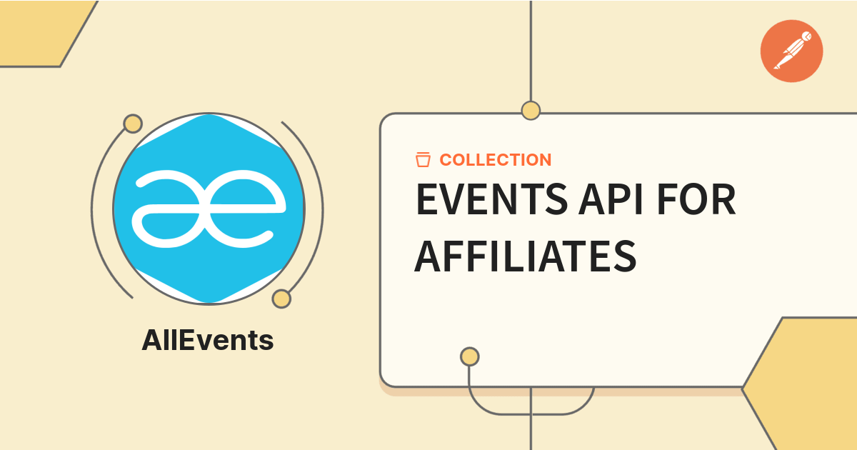 EVENTS API FOR AFFILIATES | AllEvents Workspace | Postman API Network
