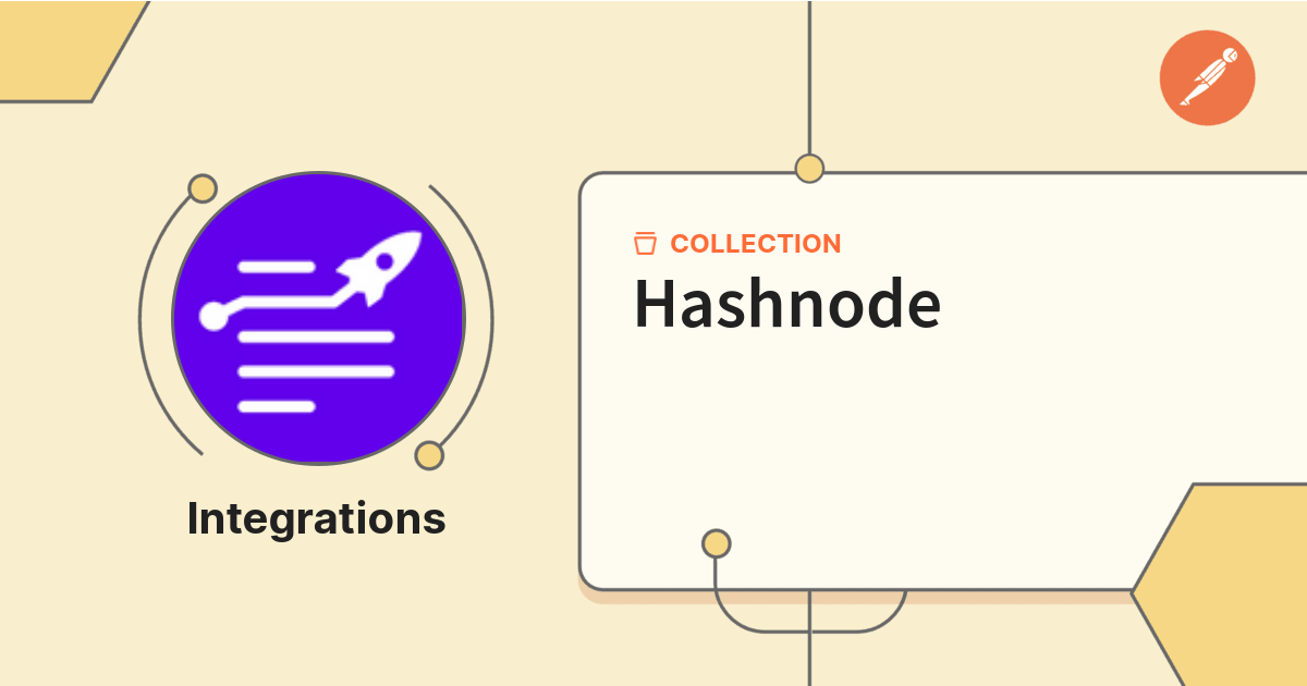 Hashnode | Integrations | Postman API Network