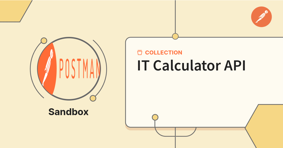 IT Calculator API | Sandbox | Postman API Network