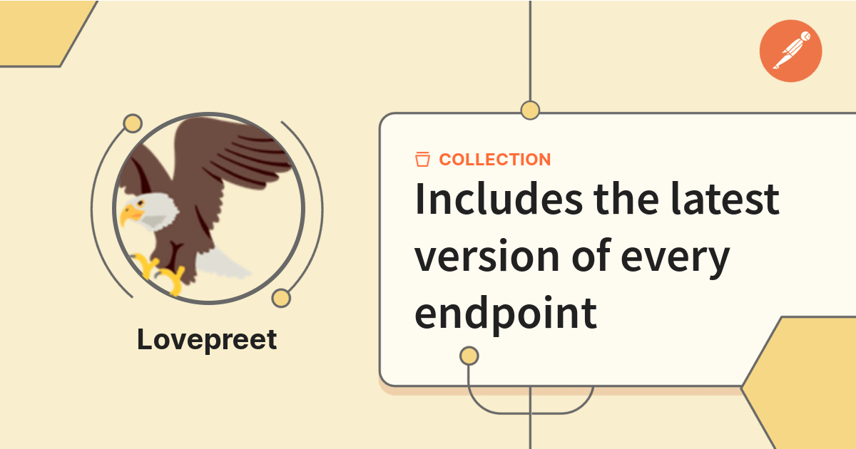 Includes the latest version of every endpoint | Get Started | Postman ...