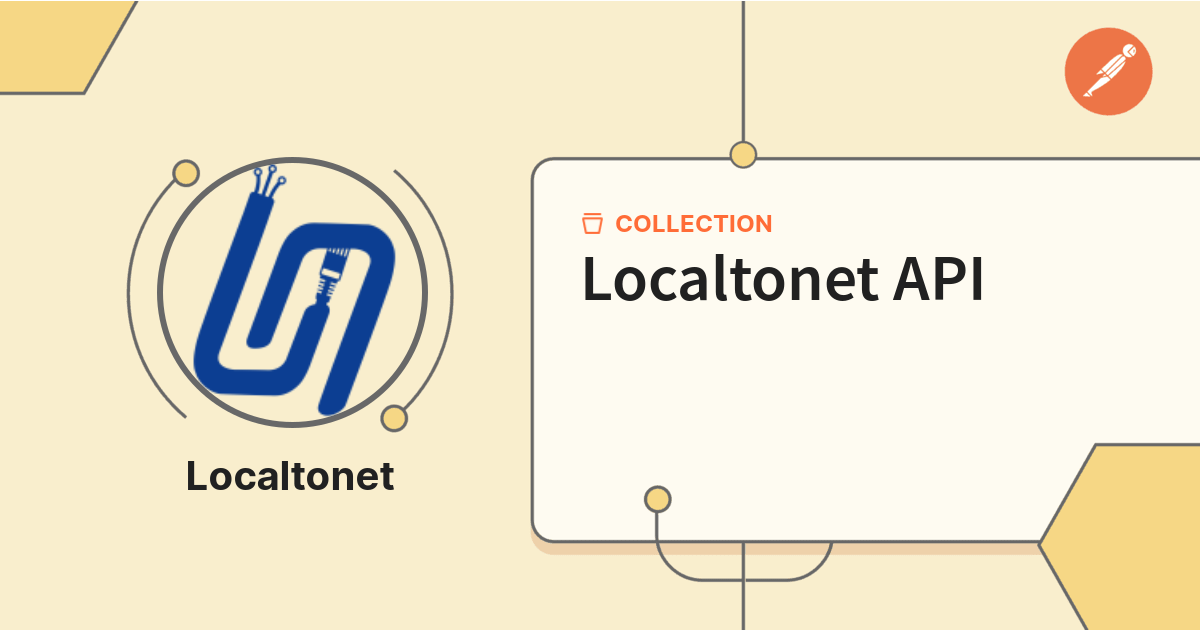 Localtonet API | Get Started | Postman API Network
