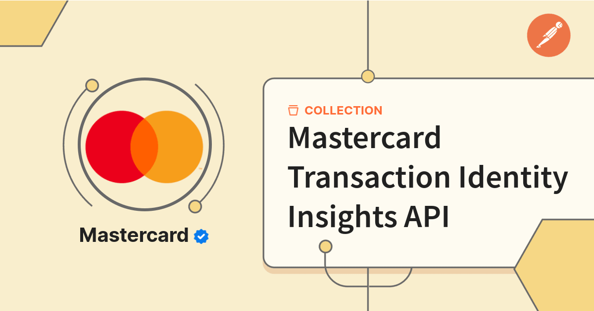 Mastercard Transaction Identity Insights API | Mastercard Developers ...