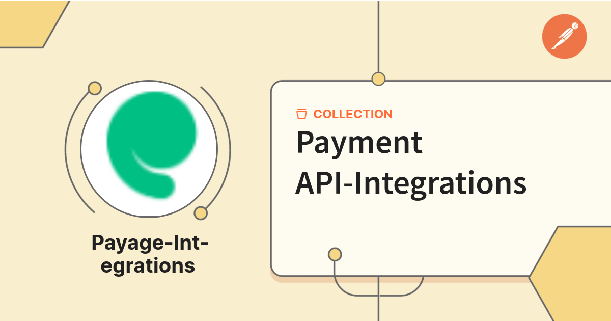 Payment API-Integrations | Integrations-Team-API-Requests | Postman API ...