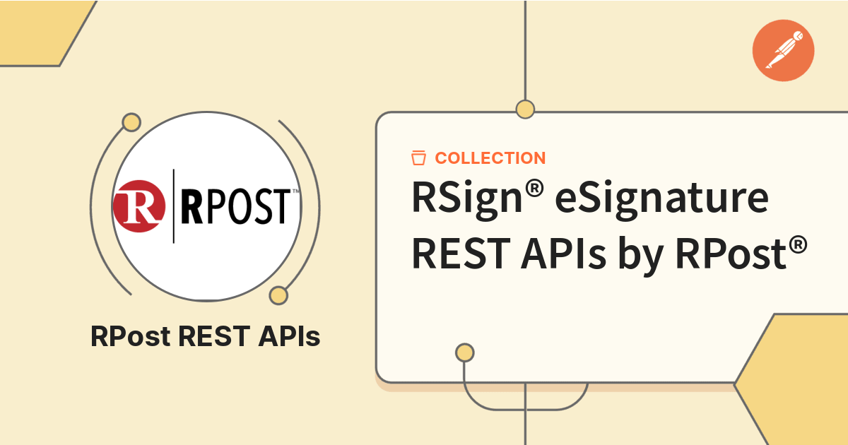 RSign® eSignature REST APIs by RPost® | Documentation | Postman API Network