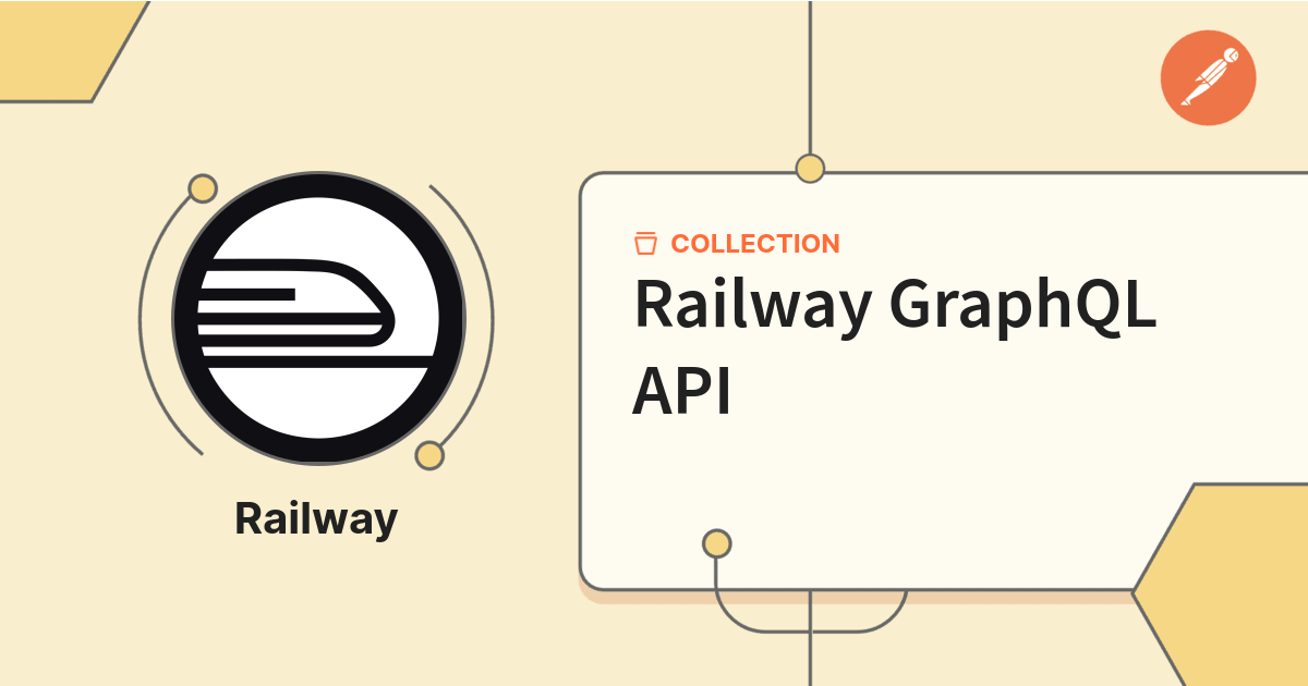 Raila Api Railway GraphQL API | Railway | Postman API Network