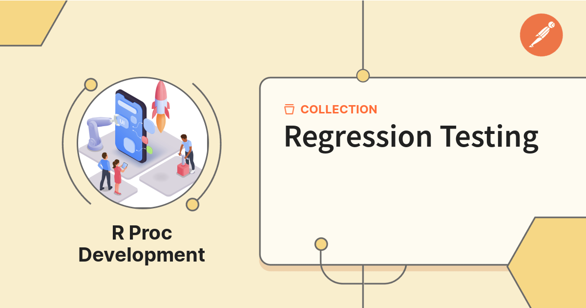 Regression Testing | Documentation | Postman API Network