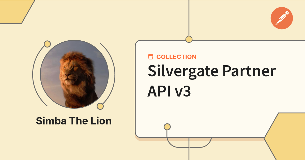 Silvergate Partner API v3 | Simba Test POC | Postman API Network