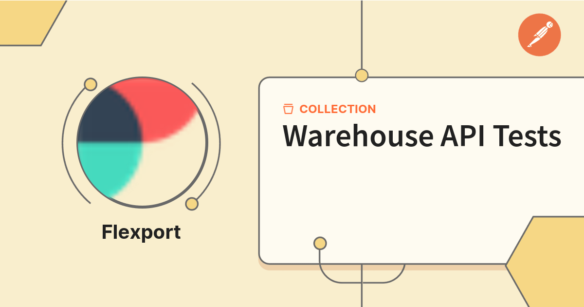 Warehouse API Tests | Get Started | Postman API Network