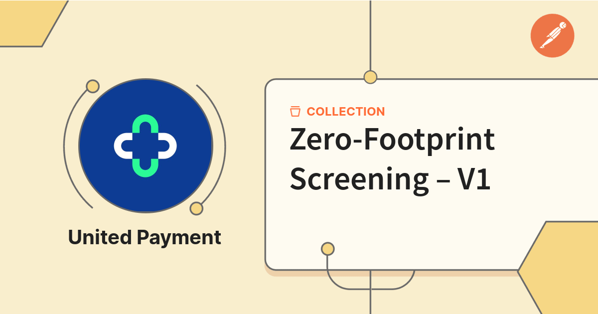 Zero-Footprint Screening – V1 | REFINITIV-WorldCheck | Postman API Network