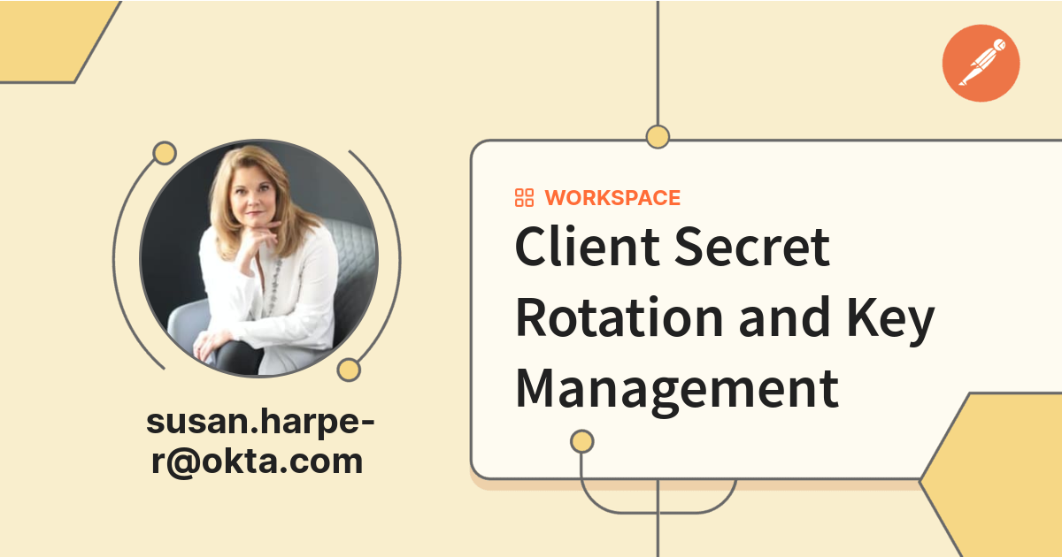 Client Secret Rotation and Key Management | Postman API Network