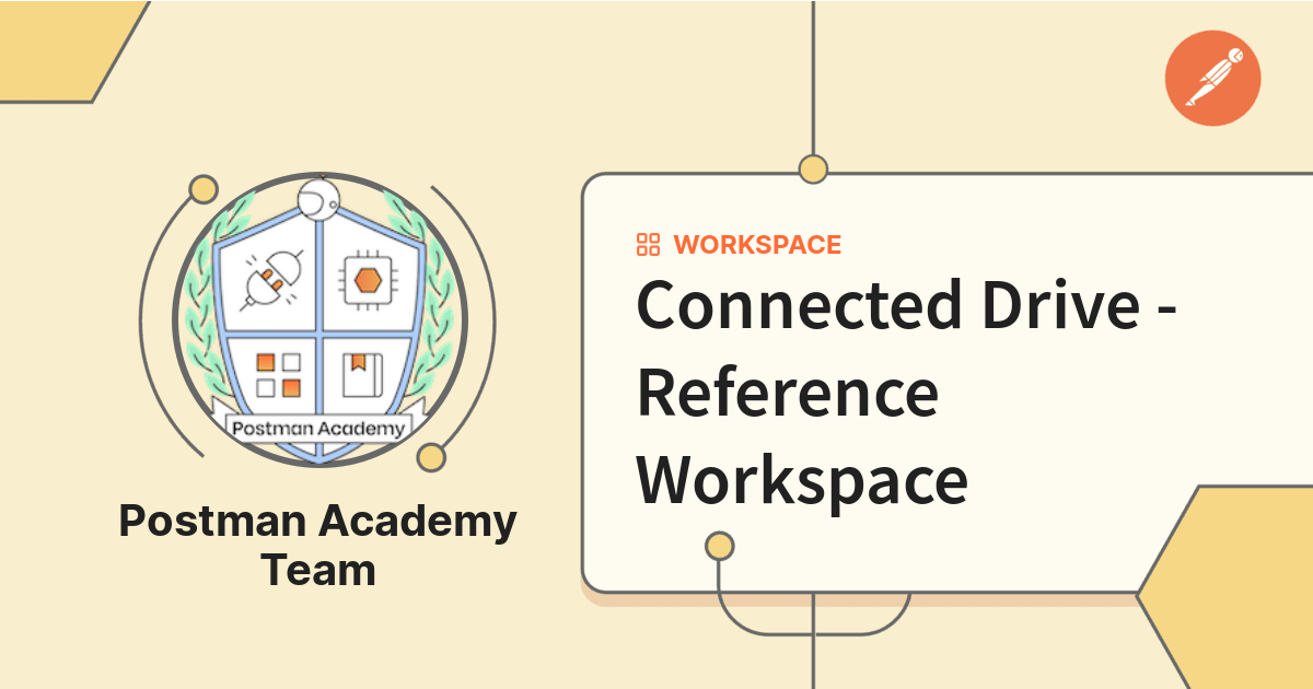 Connected Drive - Reference Workspace | Postman API Network