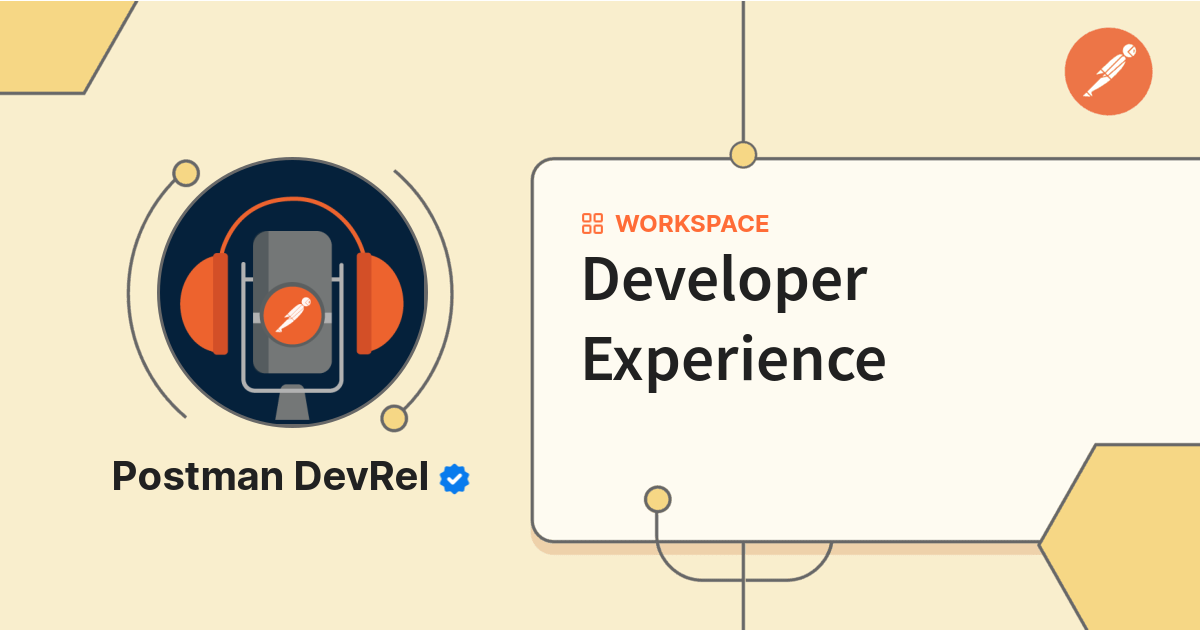 Developer Experience | Postman API Network