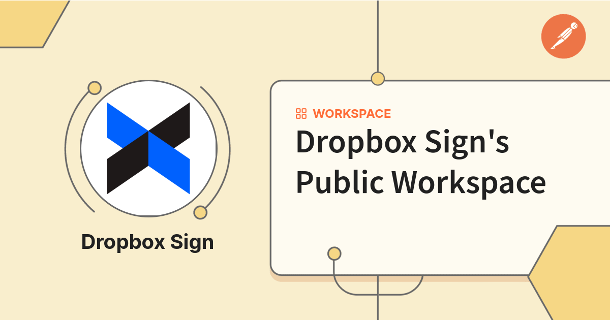 Dropbox Sign's Public Workspace | Postman API Network