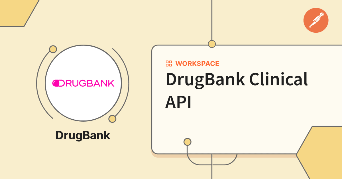 DrugBank Clinical API | Postman API Network