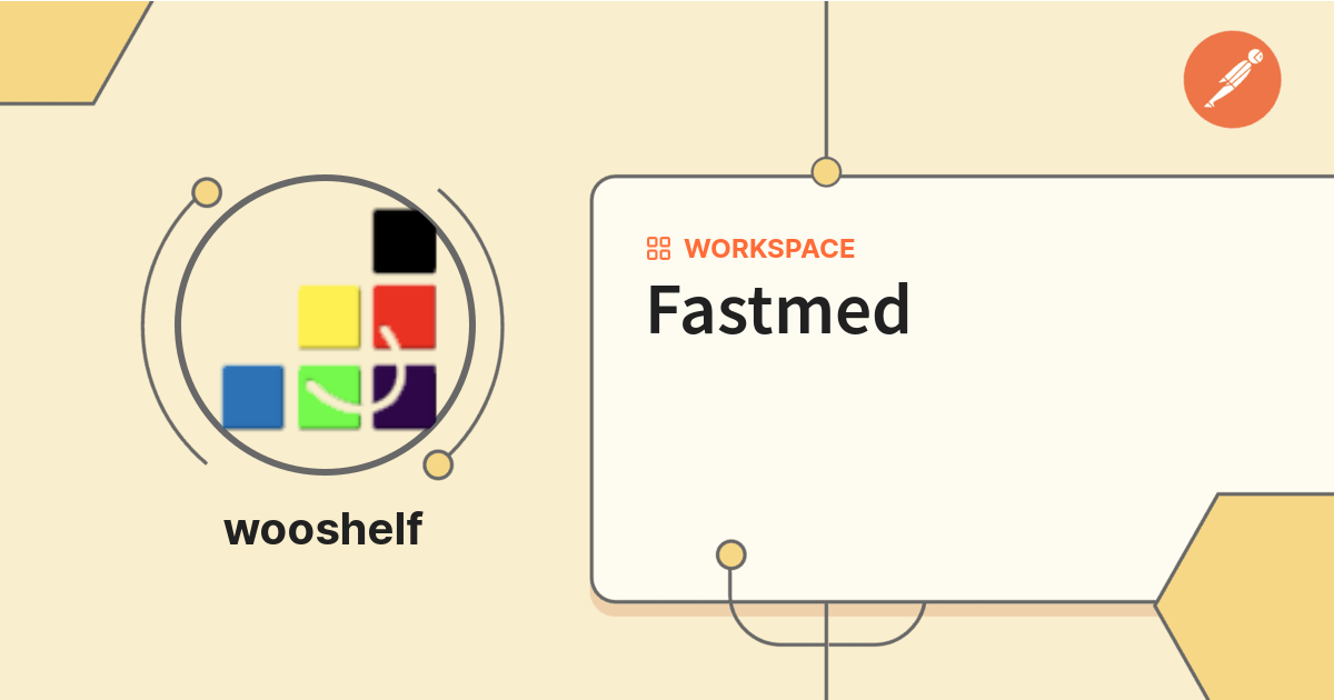 Fastmed | Postman API Network