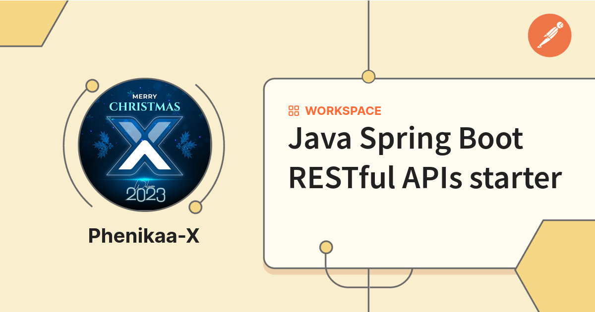 Java Spring Boot RESTful APIs starter | Postman API Network