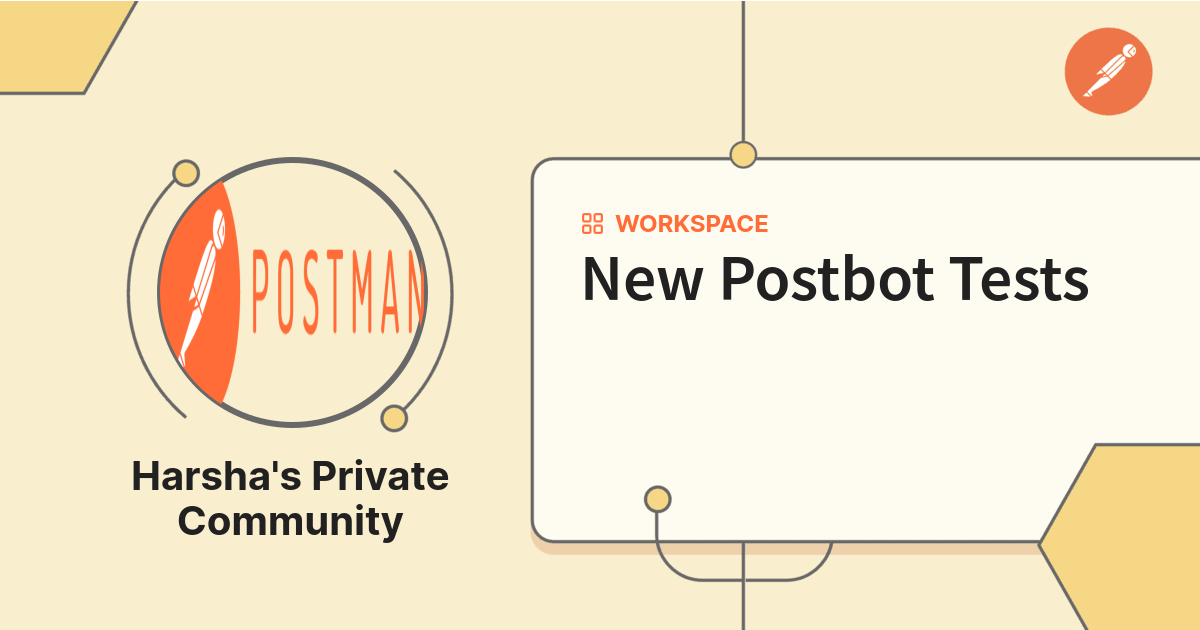 Postbot Postman New Postbot Tests | Postman API Network