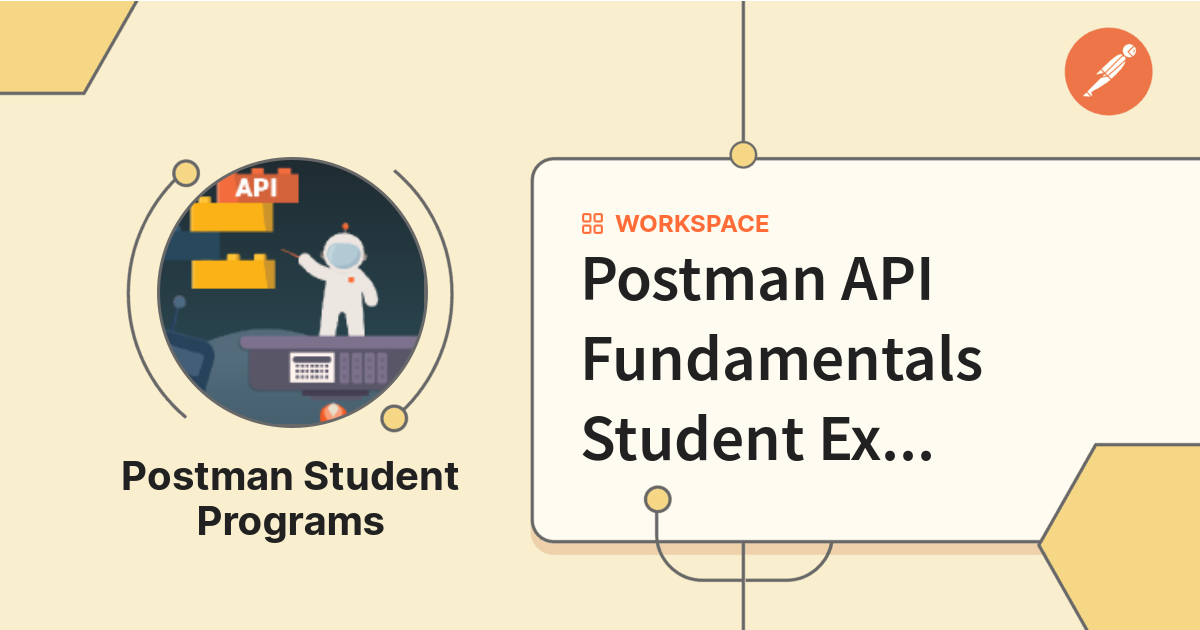 Postman API Fundamentals Student Expert - Final | Postman API Network
