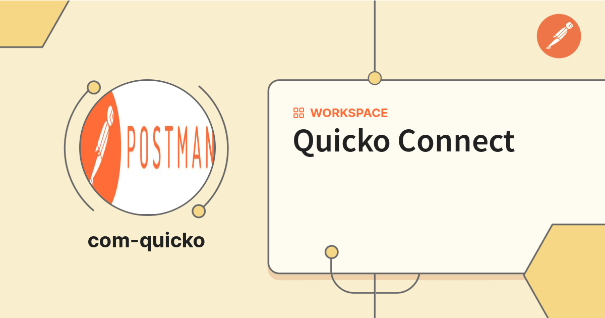Quicko Connect | Postman API Network