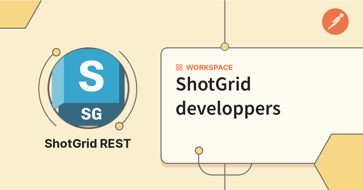 ShotGrid developpers | Postman API Network