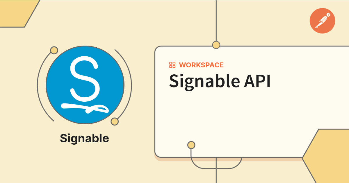 Signable API | Postman API Network